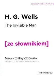 Niewidzialny człowiek z podręcznym słownikiem angielsko-polskim Niewidzialny człowiek z podręcznym słownikiem angielsko-polskim