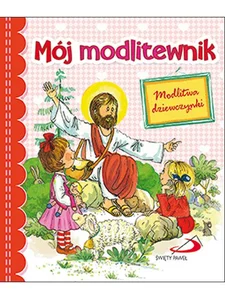 Mój modlitewnik modlitwa dziewczynki