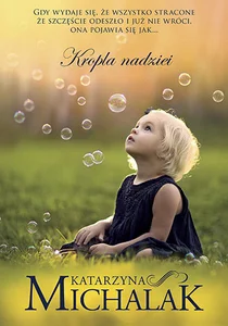 Kropla nadziei Kropla nadziei