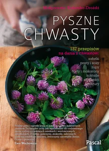 Pyszne chwasty Pyszne chwasty