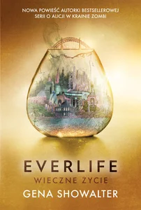 Everlife Wieczne życie Everlife Wieczne życie