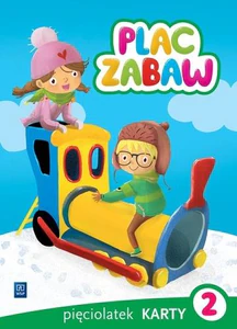 Plac zabaw Karty pracy Pięciolatek Część 2 Wychowanie przedszkolne