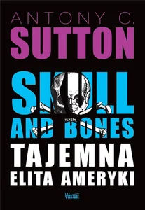 Skull and Bones Tajemna elita Ameryki