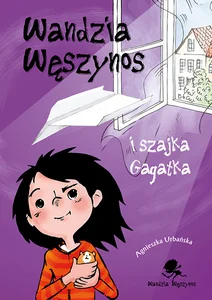 Wandzia Węszynos i szajka Gagatka Wandzia Węszynos i szajka Gagatka