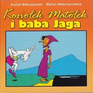 Koziołek Matołek i baba Jaga Koziołek Matołek i baba Jaga