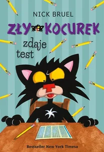 Zły kocurek zdaje test