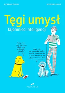 Tęgi umysł Tajemnice inteligencji