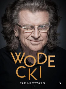 Wodecki Tak mi wyszło Wodecki Tak mi wyszło