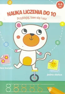 Nauka liczenia do 10 Przyklejaj baw się i ucz Nauka liczenia do 10 Przyklejaj baw się i ucz