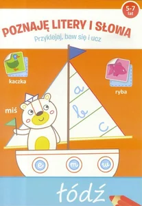 Poznaję litery i słowa Przyklejaj baw się i ucz