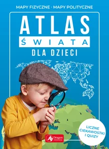Atlas świata dla dzieci