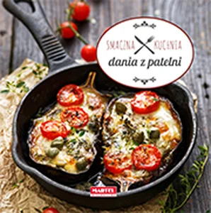 Smaczna kuchnia Dania z patelni Smaczna kuchnia Dania z patelni