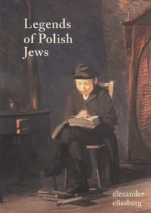 Legends of Polish Jews Legends of Polish Jews