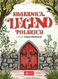 Skarbnica legend polskich Skarbnica legend polskich