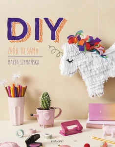 DIY Zrób to sama DIY Zrób to sama