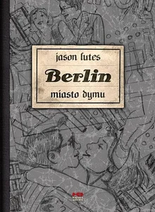 Berlin cz.2  Miasto dymu wyd.2