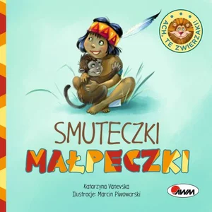 Ach, te zwierzaki! Smuteczki małpeczki Ach, te zwierzaki! Smuteczki małpeczki