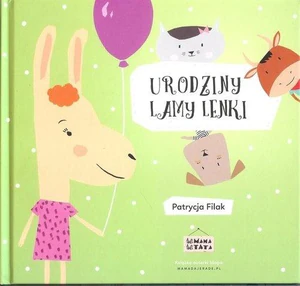 Urodziny lamy Lenki Urodziny lamy Lenki