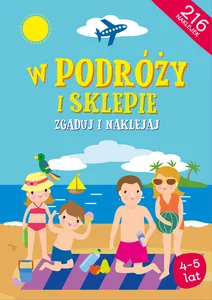 W podróży i sklepie Zgaduj i naklejaj W podróży i sklepie Zgaduj i naklejaj
