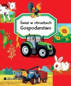 Świat w obrazkach Gospodarstwo