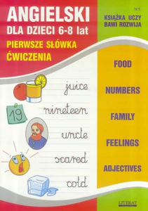 Angielski dla dzieci 6-8 lat Zeszyt 6 Angielski dla dzieci 6-8 lat Zeszyt 6