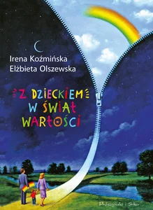 Z dzieckiem w świat wartości Z dzieckiem w świat wartości