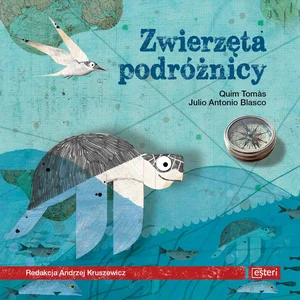 Zwierzęta podróżnicy Zwierzęta podróżnicy