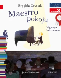 Czytam sobie Maestro pokoju poziom 3 Czytam sobie Maestro pokoju poziom 3
