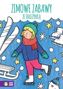 Zimowe zabawy ze śnieżynką Zimowe zabawy ze śnieżynką