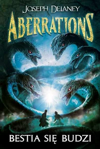 Aberrations Tom 1 Bestia się budzi