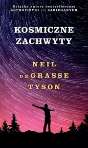 Kosmiczne zachwyty