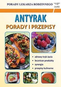 Porady Lekarza Rodzinnego Antyrak Porady i przepisy