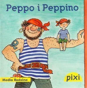 Pixi 1 - Peppo i Peppino  Media Rodzina
