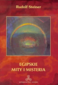 Egipskie mity i misteria Egipskie mity i misteria