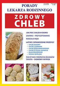 Zdrowy chleb Porady Lekarza Rodzinnego 128