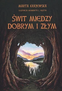 Świt między dobrym i złym Świt między dobrym i złym
