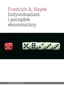Indywidualizm i porządek ekonomiczny