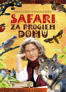 Safari za progiem domu