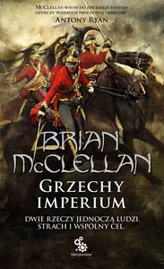 Bogowie Krwi i Prochu Tom 1 Grzechy Imperium