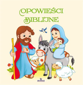 Opowieści biblijne Opowieści biblijne