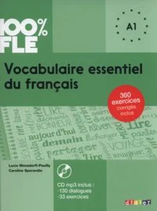 100% FLE Vocabulaire essentiel du français A1 + CD