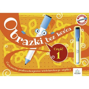 Obrazki bez końca Część 1 Ćwiczenia grafomotoryczne wielokrotnego użytku