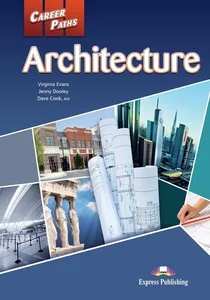 Career Paths Architecture Student's Book+ Digibook