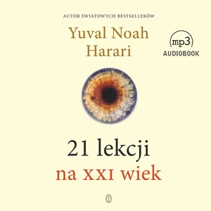 21 lekcji na XXI wiek 21 lekcji na XXI wiek