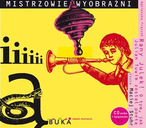 Rany Julek! O tym, jak Julian Tuwim został poetą Rany Julek! O tym, jak Julian Tuwim został poetą