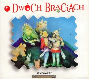 [Audiobook] O dwóch braciach audiobook