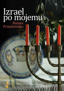 Izrael po mojemu Izrael po mojemu