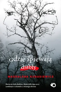 Gdzie śpiewają diabły Gdzie śpiewają diabły
