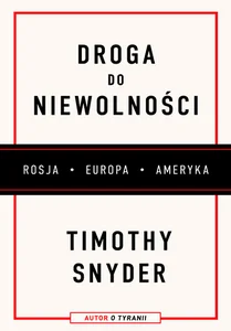 Droga do niewolności Droga do niewolności