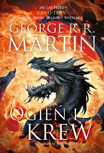 Ogień i krew Część 2 Ogień i krew Część 2